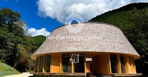 【公式】Nordisk Hygge Circles UGAKEI ｜三重県いなべ市オー 